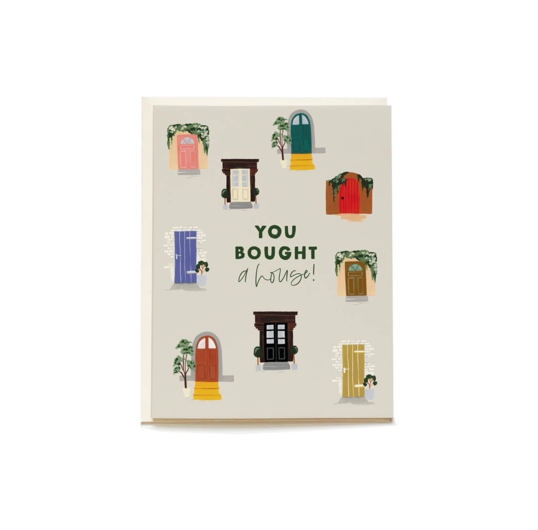 "You Bought A House!" Greeting Card